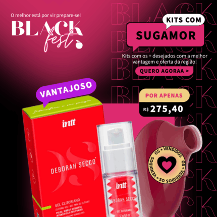 KIT VANTAJOSOS: Gel Clitoriano Deborah Secco + Sugador Ruby – BLACK ENCANTO